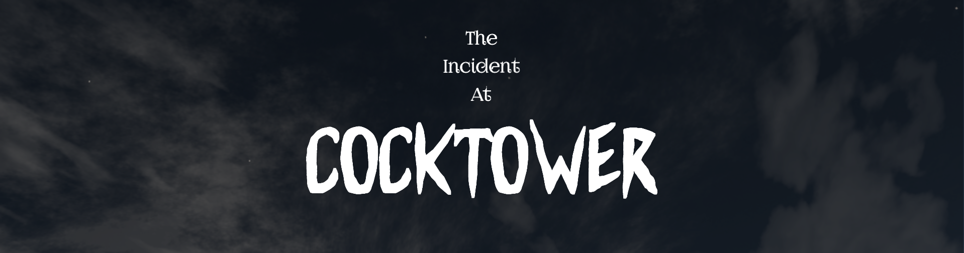 The Incident at Cock Tower poster