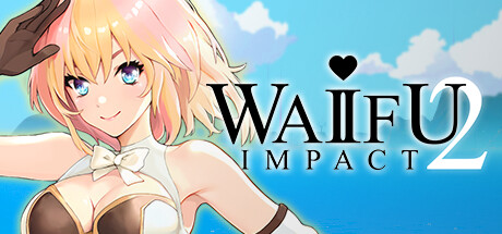 WAIFU IMPACT 2 poster