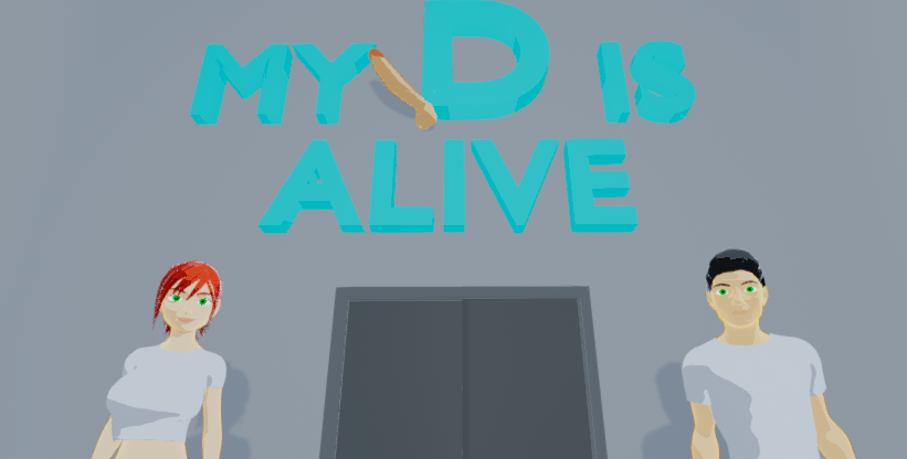 My D is Alive poster