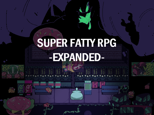 Super Fatty RPG - Expanded poster