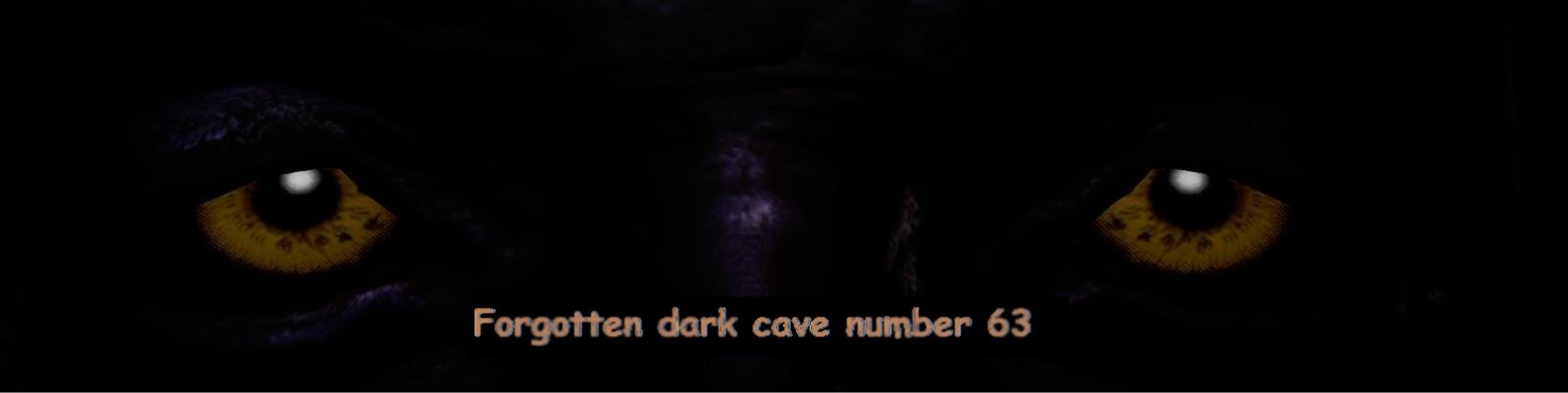 Forgotten Dark Cave Number 63 poster