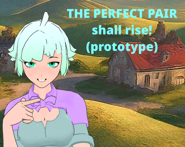 THE PERFECT PAIR shall rise! poster