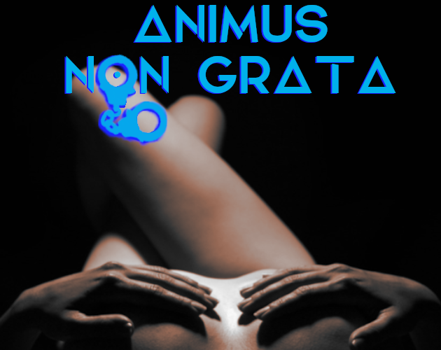 Animus Non Grata poster