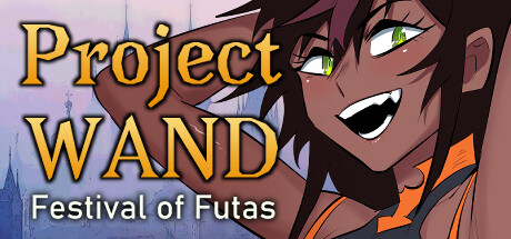 Project WAND: Festival Of Futas poster