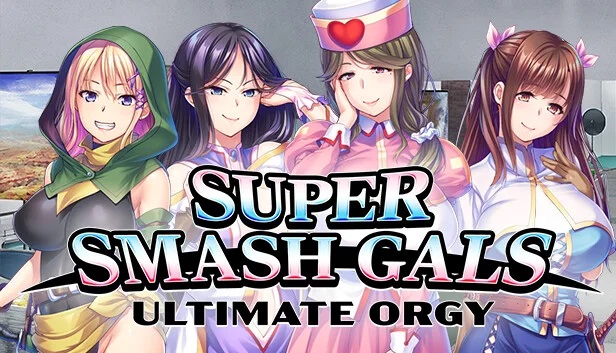 Super Smash Gals: Ultimate Orgy poster