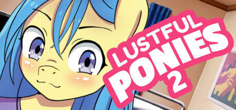 Lustful Ponies 2 poster