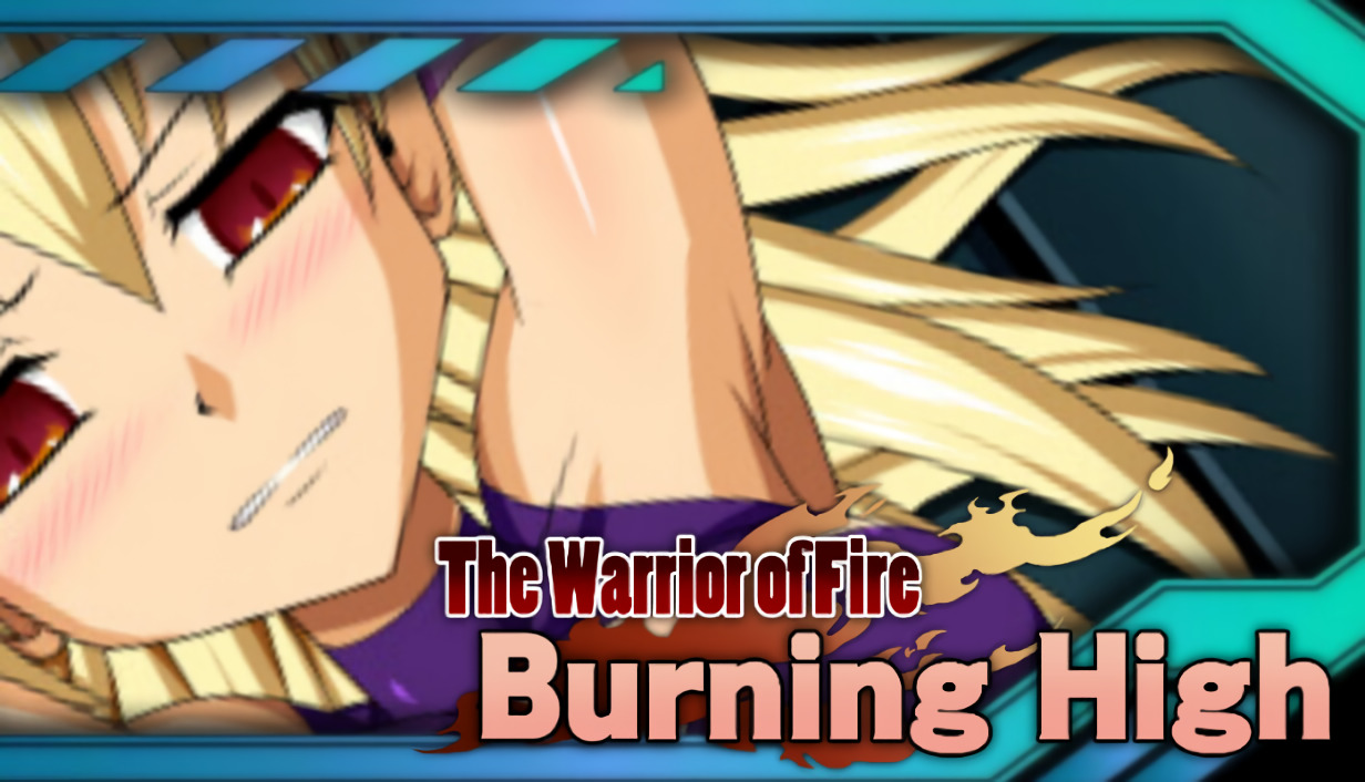 Burning High: The Warrior of Fire poster