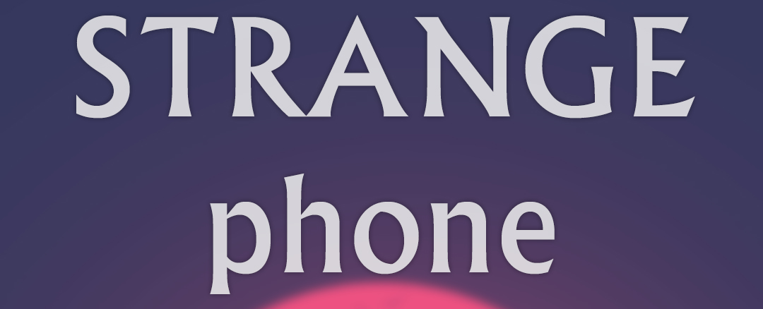 Strange Phone poster