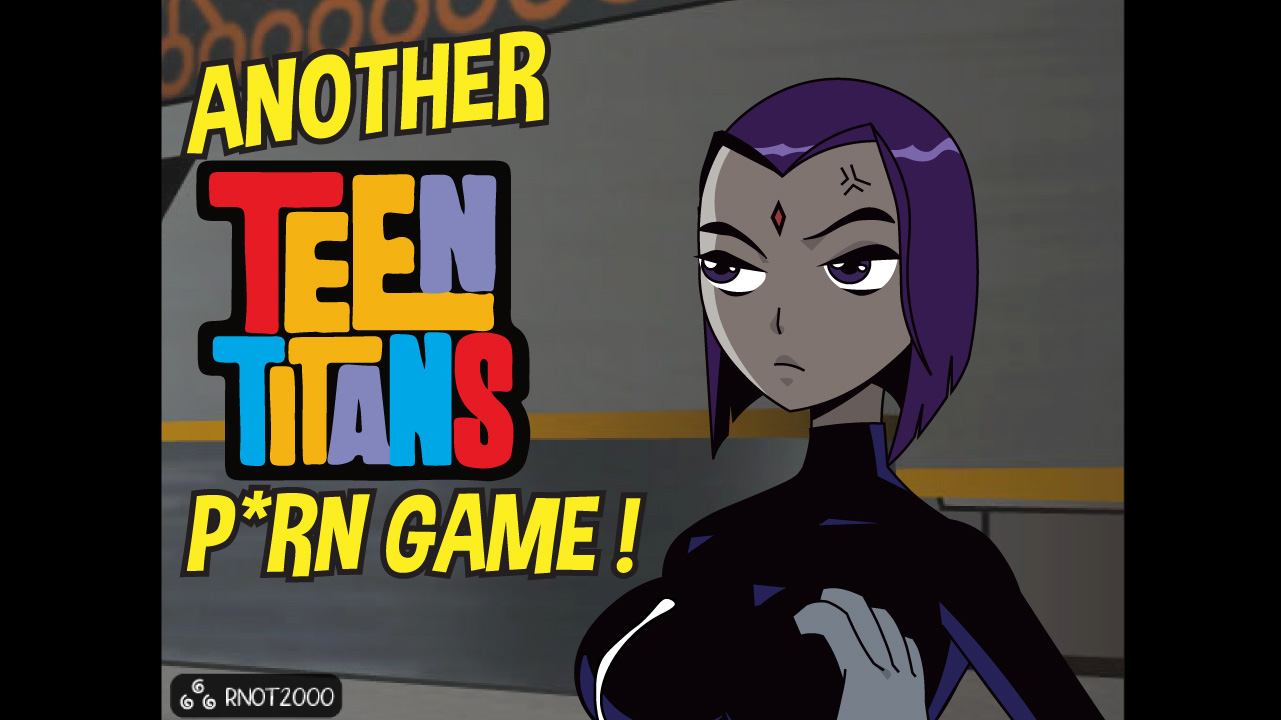 Another Teen Titans Porn Game! poster