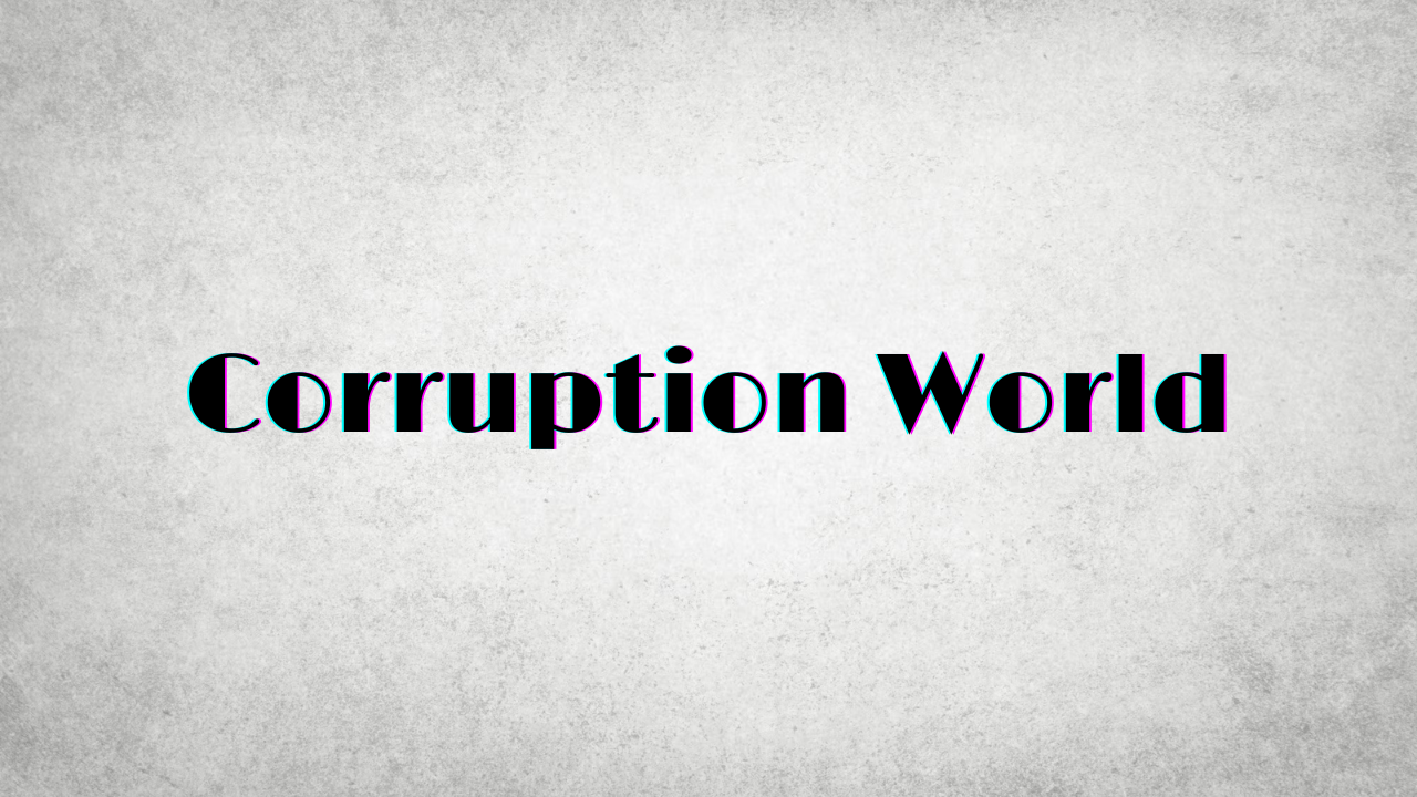 Corruption World poster