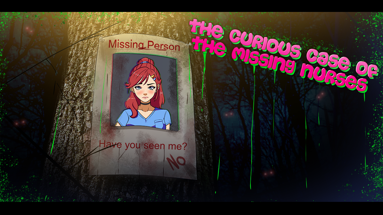 The Curious Case Of The Missing Nurses poster