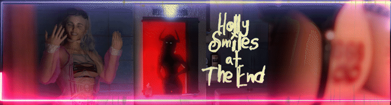 Holly Smiles at the End poster