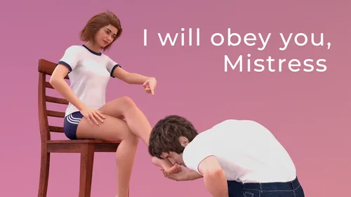 I Will Obey You, Mistress 1.0