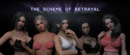 The Scheme of Betrayal 0.1