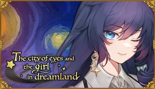 The city of eyes and the girl in dreamland Final