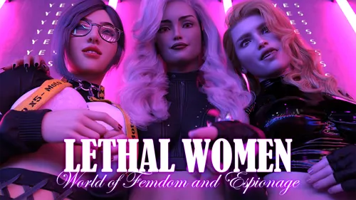 Lethal Women: World of Femdom and Espionage v0.1