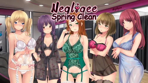 Negligee: Spring Clean Prelude 1.0