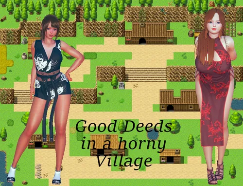 Good Deeds in a horny Village