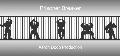 Prisoner Breaker poster