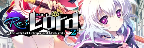 Re;Lord 2: The witch of Cologne and black cat Final