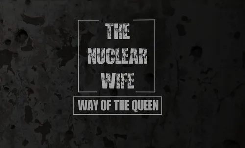 The Nuclear Wife The