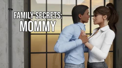 Family Secrets: Mommy 1.0