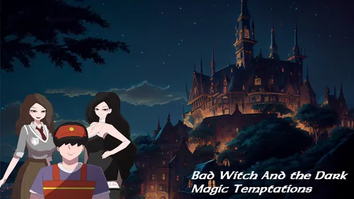 Bad Witch And the Dark Magic Temptations 0.1