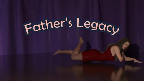 Father’s Legacy 0.2