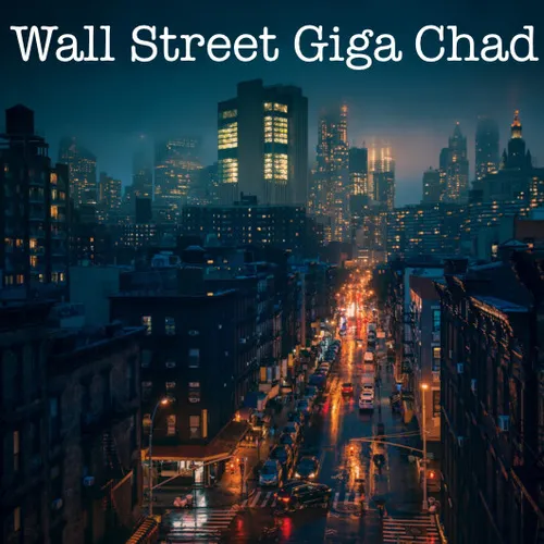 Wall Street Giga Chad 0.01 Alpha