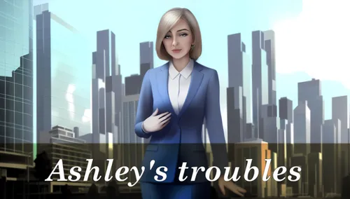 Ashley’s troubles 0.9