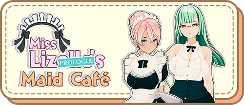 Miss Lizelle’s Maid Cafe – Prologue 0.4