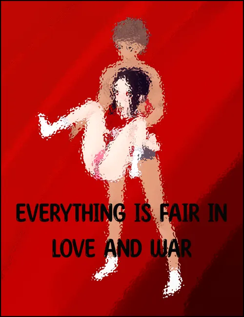 Everything is Fair in Love and War poster