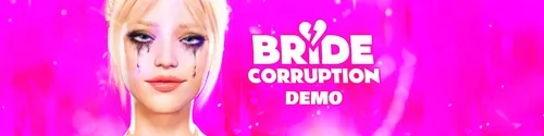 Bride Corruption Demo