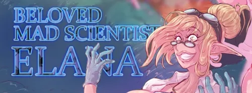 Beloved Mad Scientist Elana Final