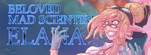 Beloved Mad Scientist Elana