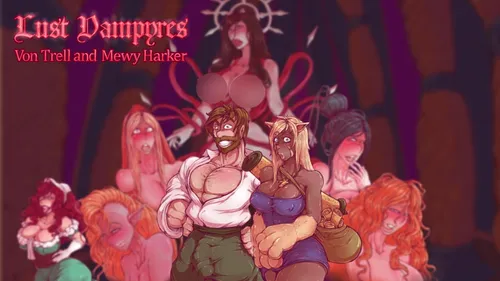 Lust Vampyres – Von Trell and Mewy Harker Final