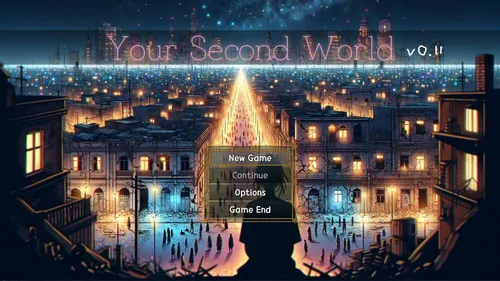 Your Second World
