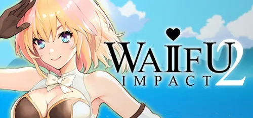 WAIFU IMPACT 2 Final