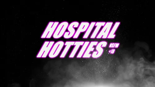 Hospital Hotties Final