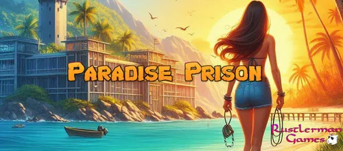 Paradise Prison