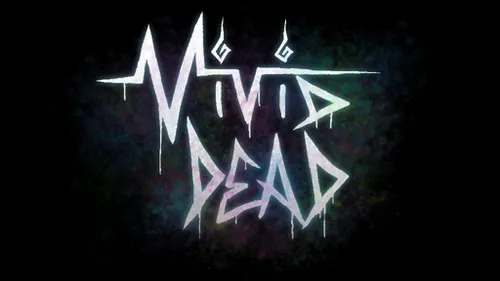 Vivid Dead