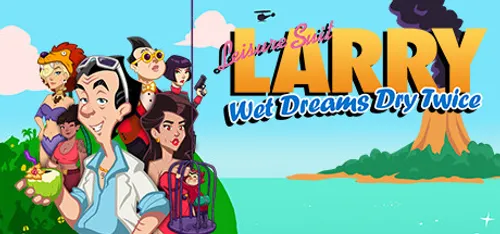 Leisure Suit Larry - Wet Dreams Dry Twice poster