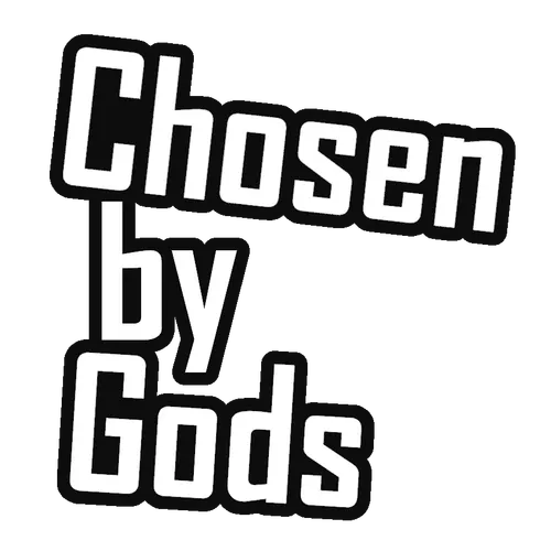 Chosen by Gods