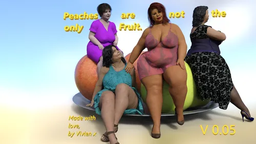 Peaches Are Not the Only Fruit 0.05