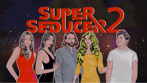Super Seducer 2 - Advanced Seduction Tactics poster