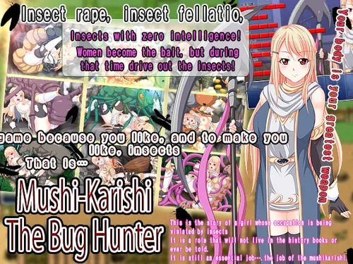 Mushikarishi: The Bug Hunter