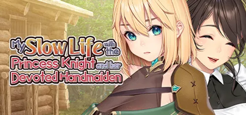 My Slow Life with the Princess Knight and Her Devoted Handmaiden Final