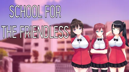 School for the Friendless 1.0