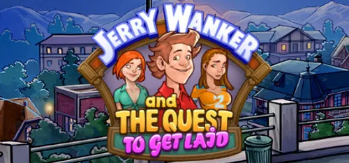Jerry Wanker and the Quest to Get Laid poster