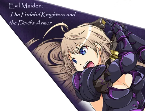 Evil Maiden: The Prideful Knightess and the Devil's Armor